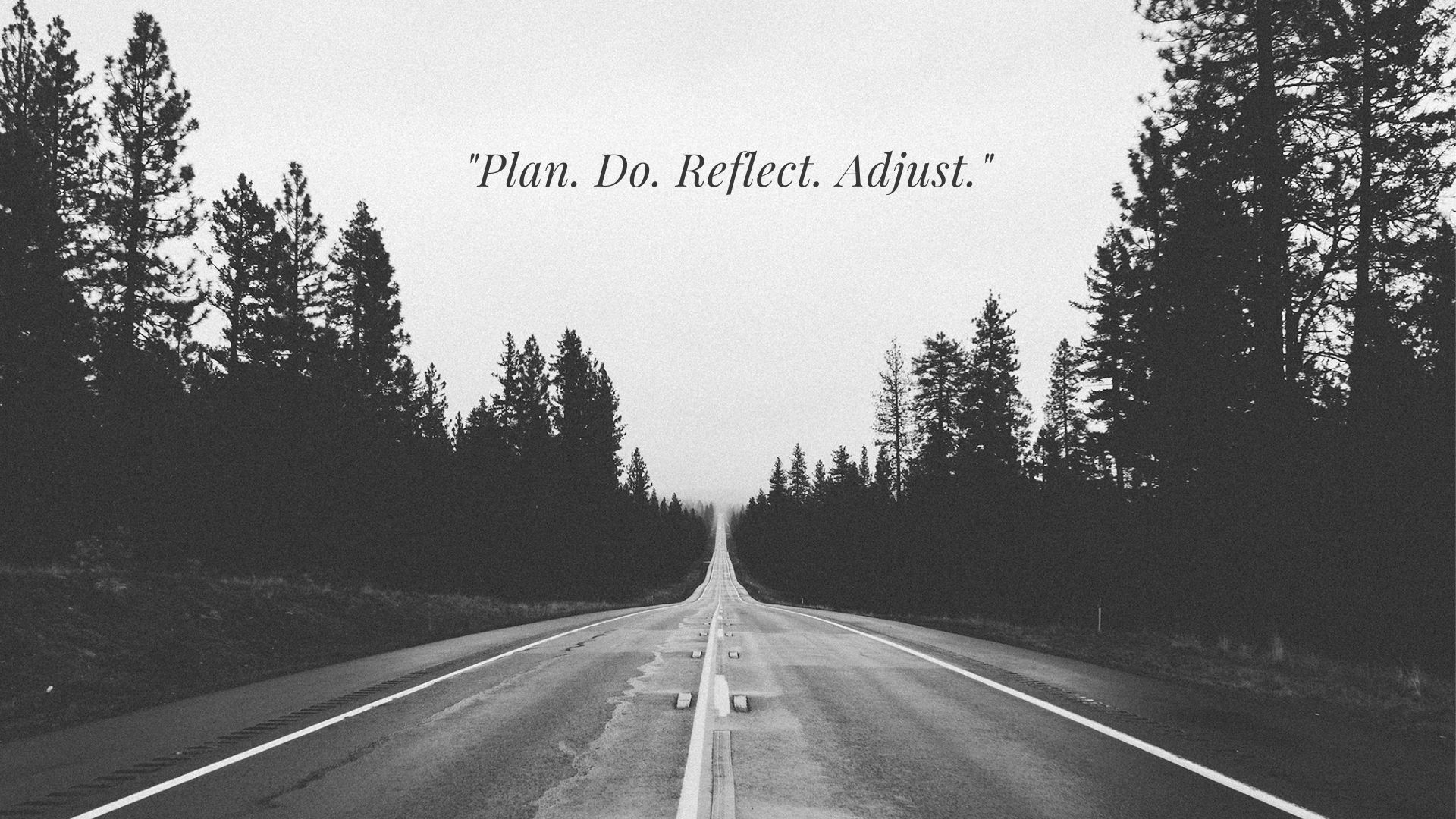 Inspirierendes Bild zum Thema Mental Coaching mit Zitat "Plan.Do.Adjust"